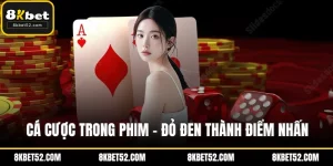 Cá cược trong phim