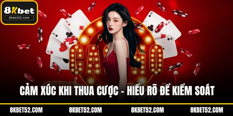 Cảm xúc khi thua cược