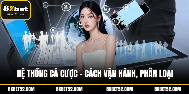 Hệ thống cá cược