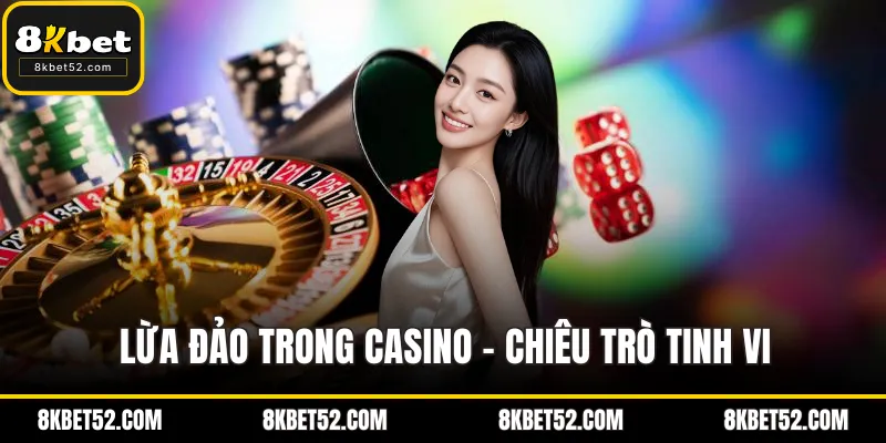 Lừa đảo trong casino